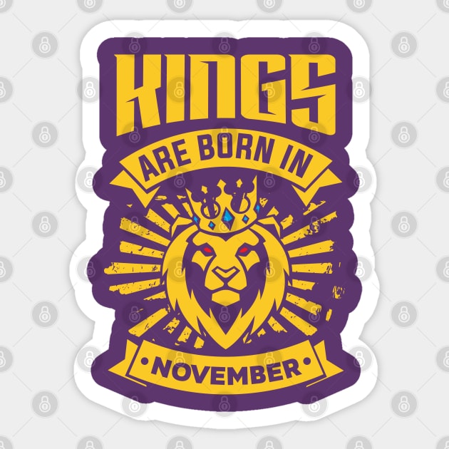 Kings Are Born In November Happy Birthday Sticker by PHDesigner